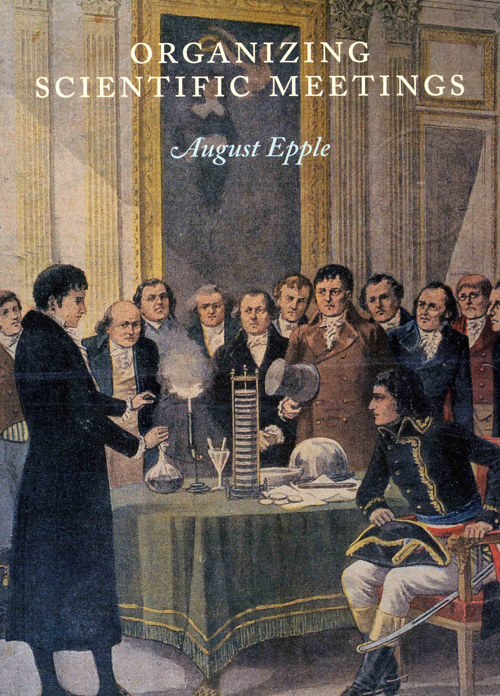 Image for Organizing Scientific Meetings,